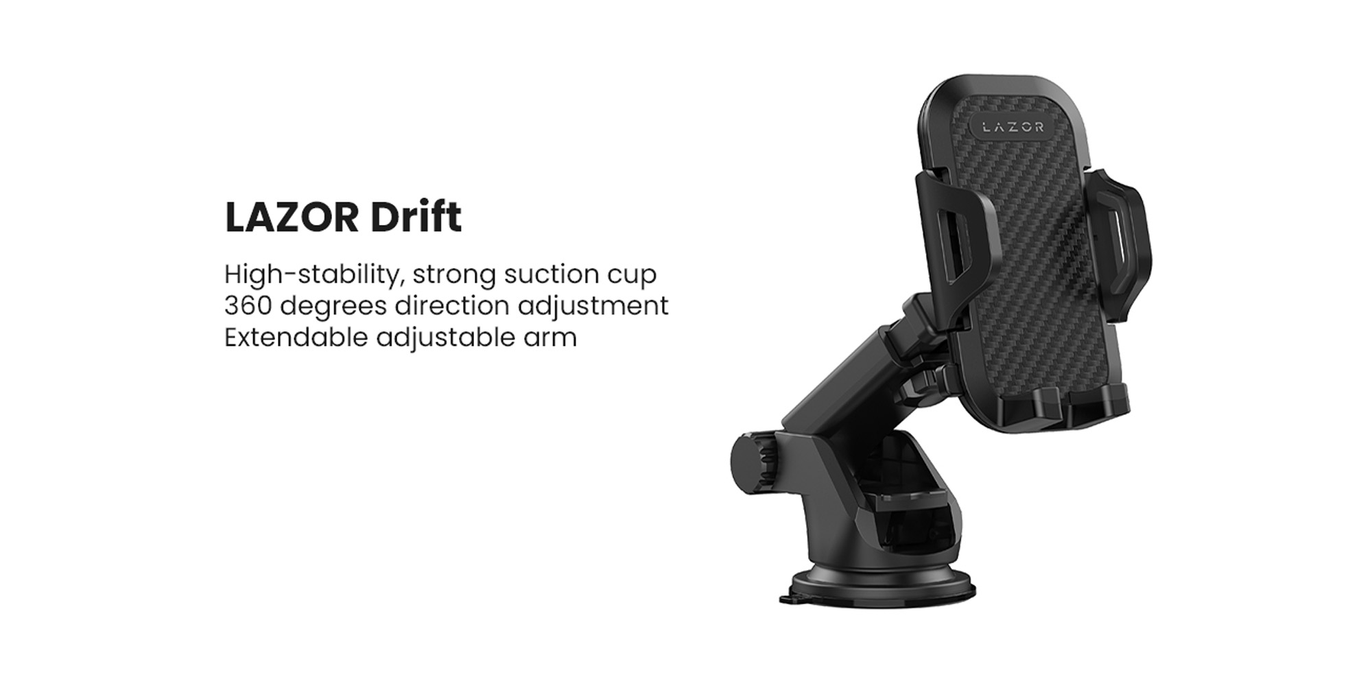 LAZOR Drift CH05: 360° Adjustable Car Phone Mount with Extendable Arm, High-Stability Strong Suction Cup - Black